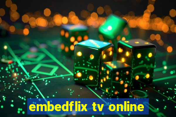 embedflix tv online